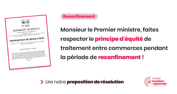 Mettre fin à l’inégalité de traitement entre commerces pendant le confinement